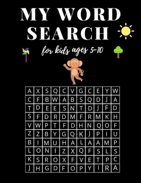 Cover for Word Search Publishing · My Word Search For Kids Ages 5-10 (Paperback Book) (2020)