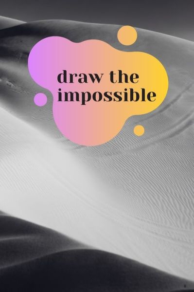 Cover for Auri One · Draw the impossible (Paperback Book) (2020)