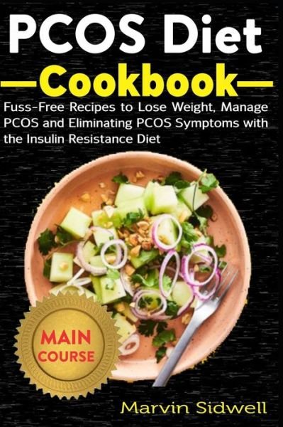 Cover for Marvin Sidwell · PCOS Diet Cookbook (Paperback Book) (2020)