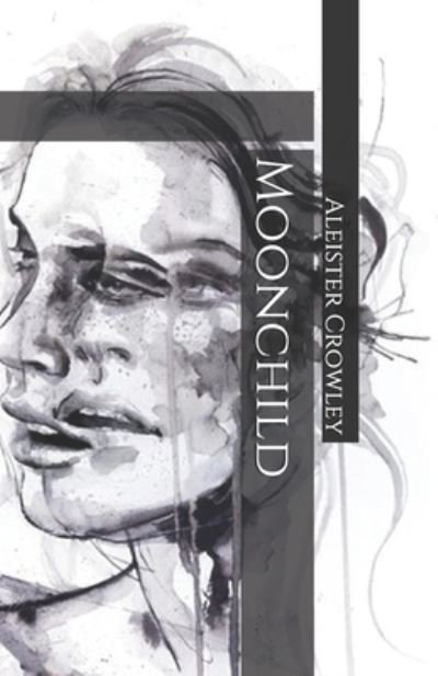 Cover for Aleister Crowley · Moonchild (Pocketbok) (2020)