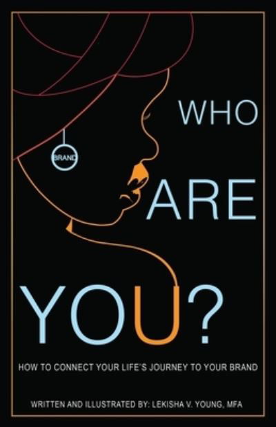 Cover for Lekisha Victoria Young · Who Are You (Paperback Book) (2021)