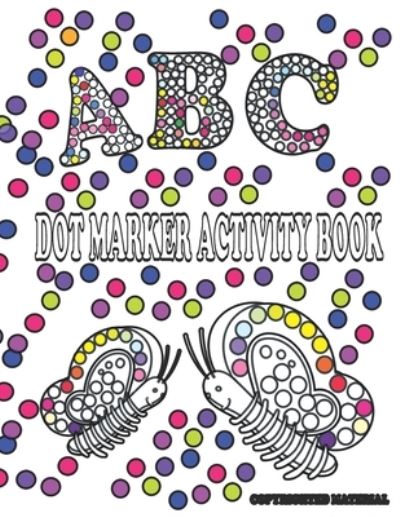 Cover for Life With Rj · Dot Marker Activity Book (Paperback Book) (2021)