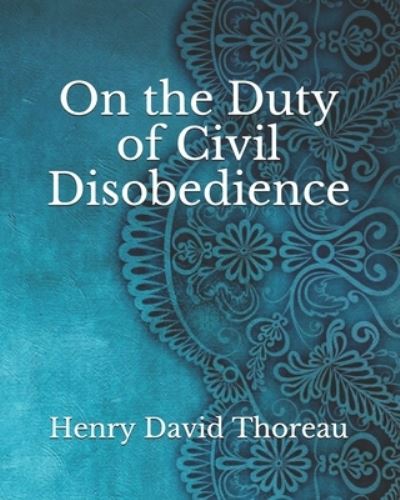 Cover for Henry David Thoreau · On the Duty of Civil Disobedience (Paperback Bog) (2021)