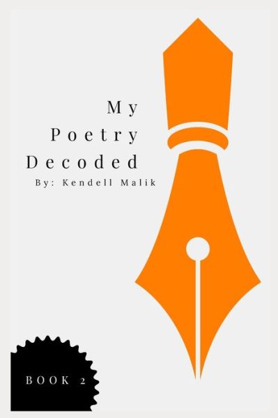 Cover for Ingram Kendell Ingram · My Poetry Decoded: Book 2 (Taschenbuch) (2022)