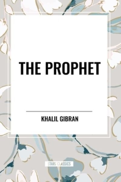 Cover for Khalil Gibran · The Prophet (Taschenbuch) (2024)