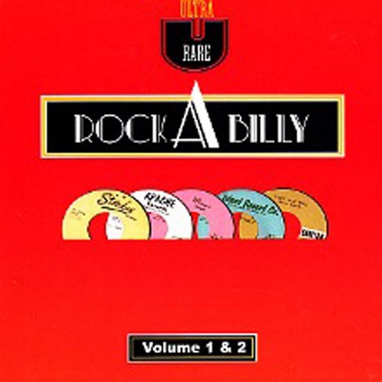 Cover for Various Artists · Ultra Rare Rockabilly Volumes 1&amp;2 (CD) (2020)