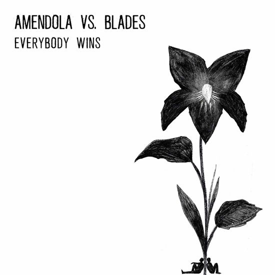 Cover for Amendola vs. Blades · Everybody Wins (LP) (2019)