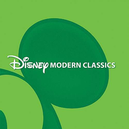 Disney Modern Classics - Various Artists - Musiikki - SOUNDTRACK/SCORE - 0050087283537 - perjantai 20. tammikuuta 2017