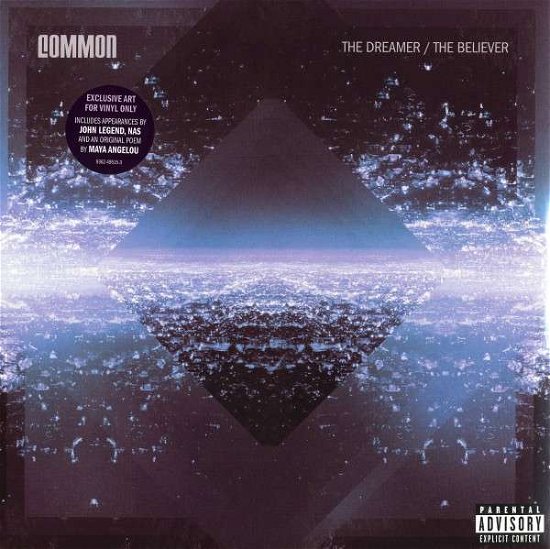 Cover for Common · Dreamer / the Believer (LP) (2012)
