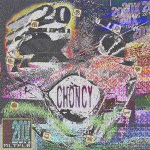 Cover for Choncy · 20x Multiplier (LP) (2024)