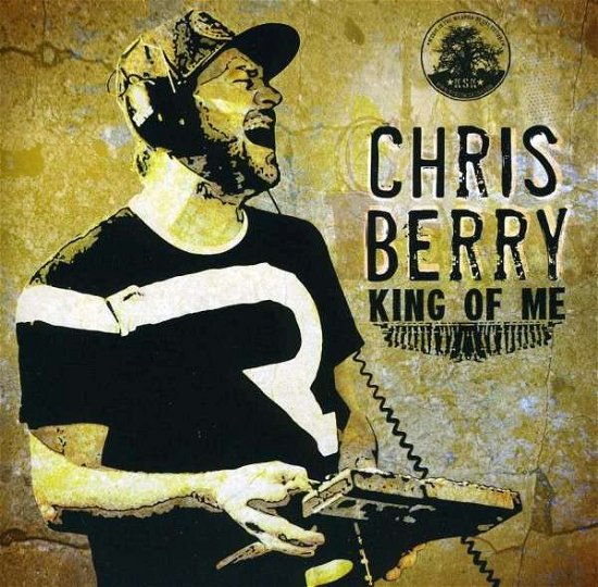Cover for Chris Berry · King Of Me (CD) (2014)