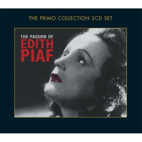 Cover for Edith Piaf · The Passion Of Edith Piaf (CD) (2007)