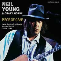 Piece of Crap; Mountain View 1994 - Neil Young - Musik - BRR - 0889397960537 - 5. maj 2017