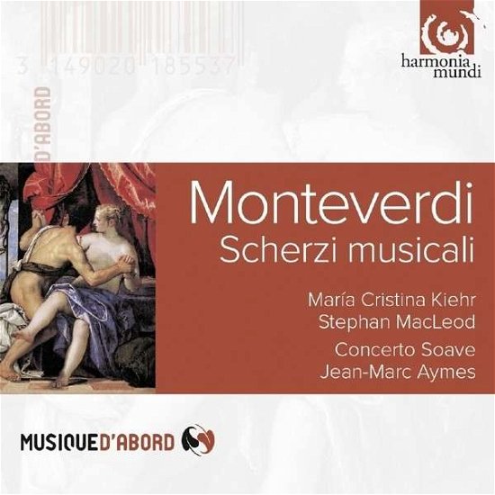 Cover for C. Monteverdi · Scherzi Musicali (CD) (2015)