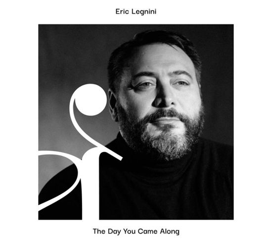 Cover for Eric Legnini · Day You Came Along (CD) (2023)