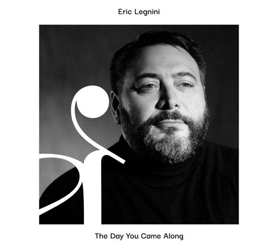 Cover for Eric Legnini · Day You Came Along (CD) (2023)