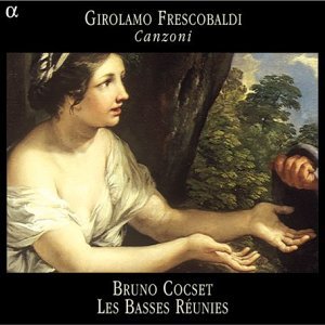 Canzone - G. Frescobaldi - Musik - ALPHA - 3760014190537 - 10. maj 2004