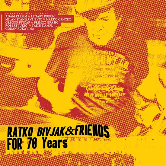 Cover for Divjak Ratko &amp; Friends · For 70 Years (LP) (2020)