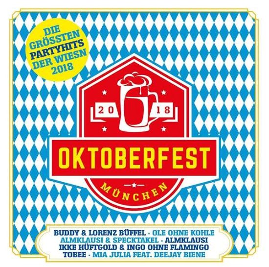 Oktoberfest München - Größte Wi - V/A - Bøger - GOLDAMMER - 4005902508537 - 17. august 2018