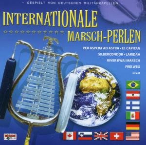 Cover for Deutsche Militärkapellen · Internationale Marschperlen (CD) (2007)