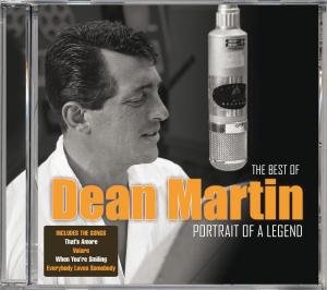 Cover for Dean Martin · Portrait Of A Legend (The Best Of D (CD) (2022)