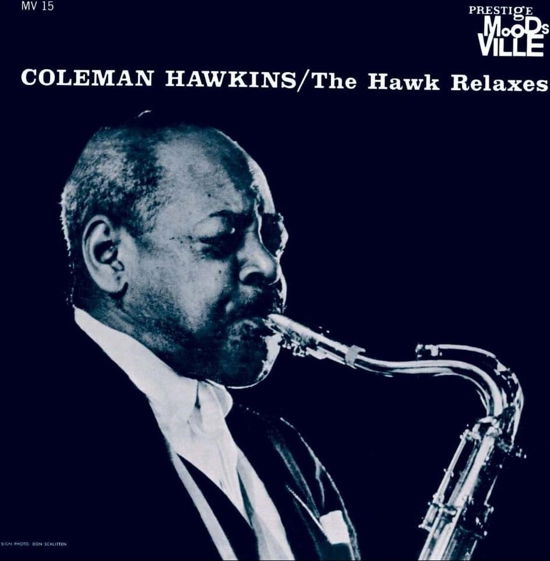 Hawk Relaxes - Coleman Hawkins - Musik - UNIVERSAL MUSIC JAPAN - 4988005573537 - 27. Oktober 2023