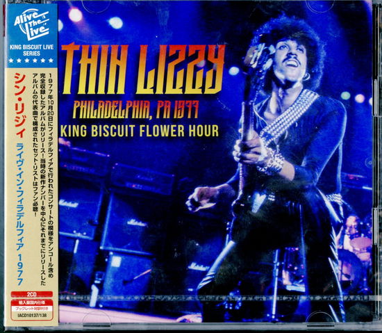 Live in Philaderphia King Biscuit Flower Hour - Thin Lizzy - Music -  - 4997184102537 - April 26, 2019