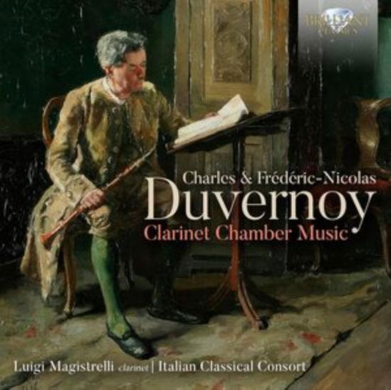 Cover for Luigi Magistrelli / Italian Classical Consort · Charles &amp; Frederic-Nicolas Duvernoy: Clarinet Chamber Music (CD) (2024)