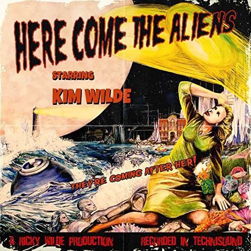 Cover for Kim Wilde · Here Come the Aliens (CD) (2018)