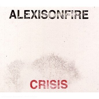 Cover for Alexisonfire · Crisis (CD)