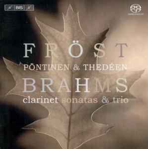 Cover for Frostpontinenthedeen · Brahms Clarinet Works (CD) (2005)