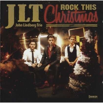 Cover for Jlt (John Lindberg Trio) · Rock This Christmas (CD) (2012)