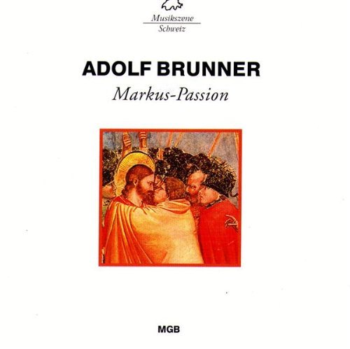 Cover for Studer / Knall / Berner Kantorei/+ · Markus-Passion (CD) (2016)