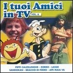 Cover for I Tuoi Amici In Tv · Vol. 6 (CD)