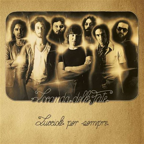 Cover for Locanda Delle Fate · Lucciole Per Sempre (CD) (2018)