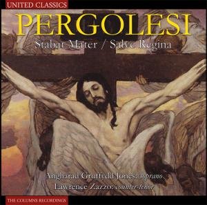 Pergolesi - Stabat Mater - Salve Regina - Jones Angharad Gruffydd - Lawrence Zazzo - Music - UNITED CLASSICS - 8713545220537 - November 1, 2012