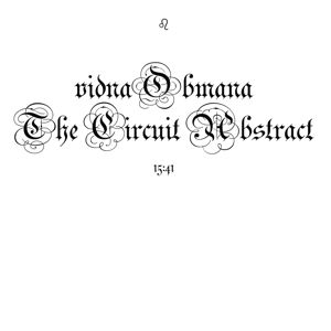 Circuit Abstract - Vidnaobmana - Musik - TONE FLOAT - 8718481651537 - 18. april 2015