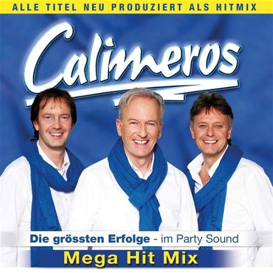 Cover for Calimeros · Die Grossten Erfolge (CD) (2013)