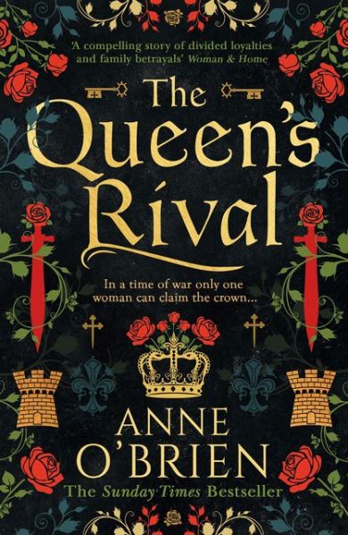 The Queen’s Rival - Anne O'Brien - Bücher - HarperCollins Publishers - 9780008225537 - 15. April 2021