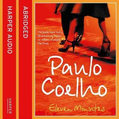 Cover for Paulo Coelho · Eleven Minutes A Novel (CD) (2019)