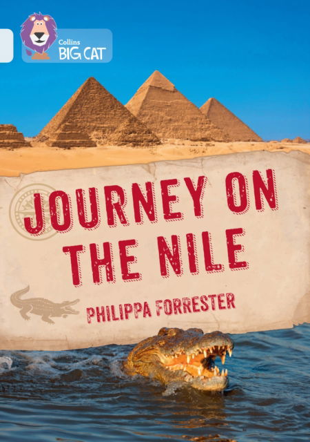Cover for Philippa Forrester · Journey on the Nile: Band 17/Diamond - Collins Big Cat (Paperback Book) (2025)