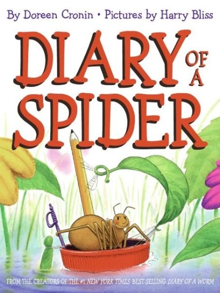 Diary of a Spider - Doreen Cronin - Livros - HarperCollins - 9780060001537 - 26 de julho de 2005