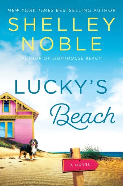 Cover for Shelley Noble · Lucky's Beach: A Novel (Paperback Book) (2020)