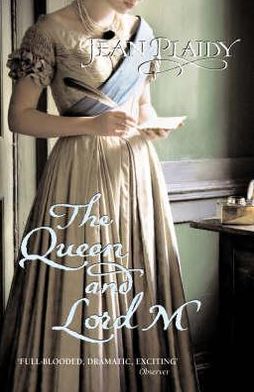 Cover for Jean Plaidy · The Queen and Lord M: (Queen Victoria: Book 2) - Queen Victoria (Paperback Book) (2008)