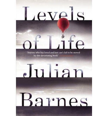 Cover for Julian Barnes · Levels of Life (Pocketbok) (2014)