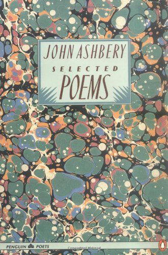 Selected Poems (Poets, Penguin) - John Ashbery - Books - Penguin Books - 9780140585537 - December 2, 1986