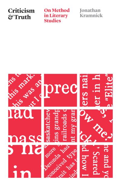 Cover for Professor Jonathan Kramnick · Criticism and Truth: On Method in Literary Studies - Thinking Literature (Paperback Book) (2023)