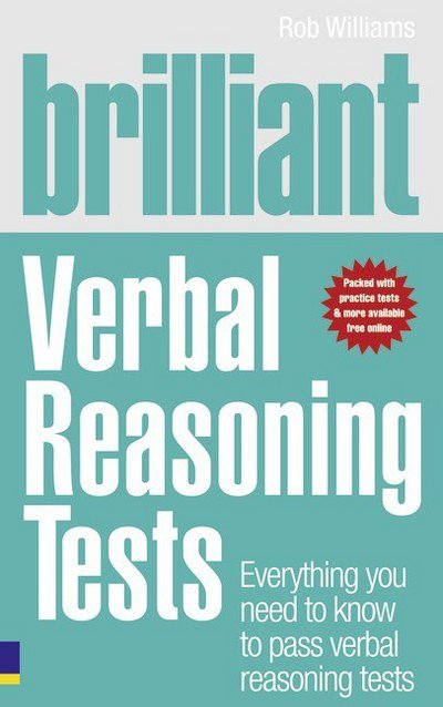 Cover for Rob Williams · Brilliant Verbal Reasoning Tests: Everything You Need to Know to Pass Verbal Reasoning Tests - Brilliant Business (Paperback Book) (2009)