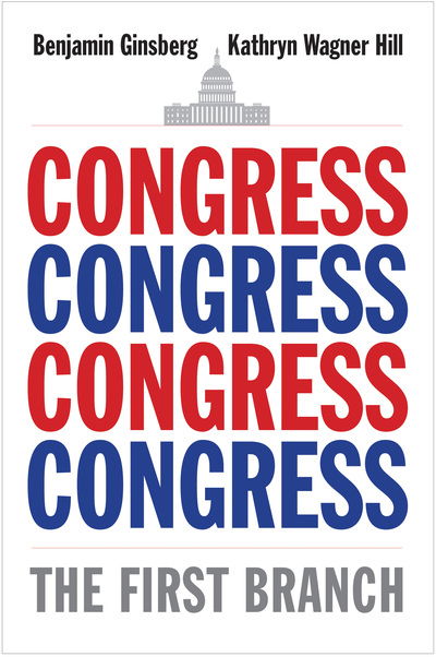 Cover for Benjamin Ginsberg · Congress: The First Branch (Pocketbok) (2019)