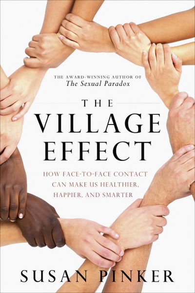 Cover for Susan Pinker · The village effect (Book) (2014)